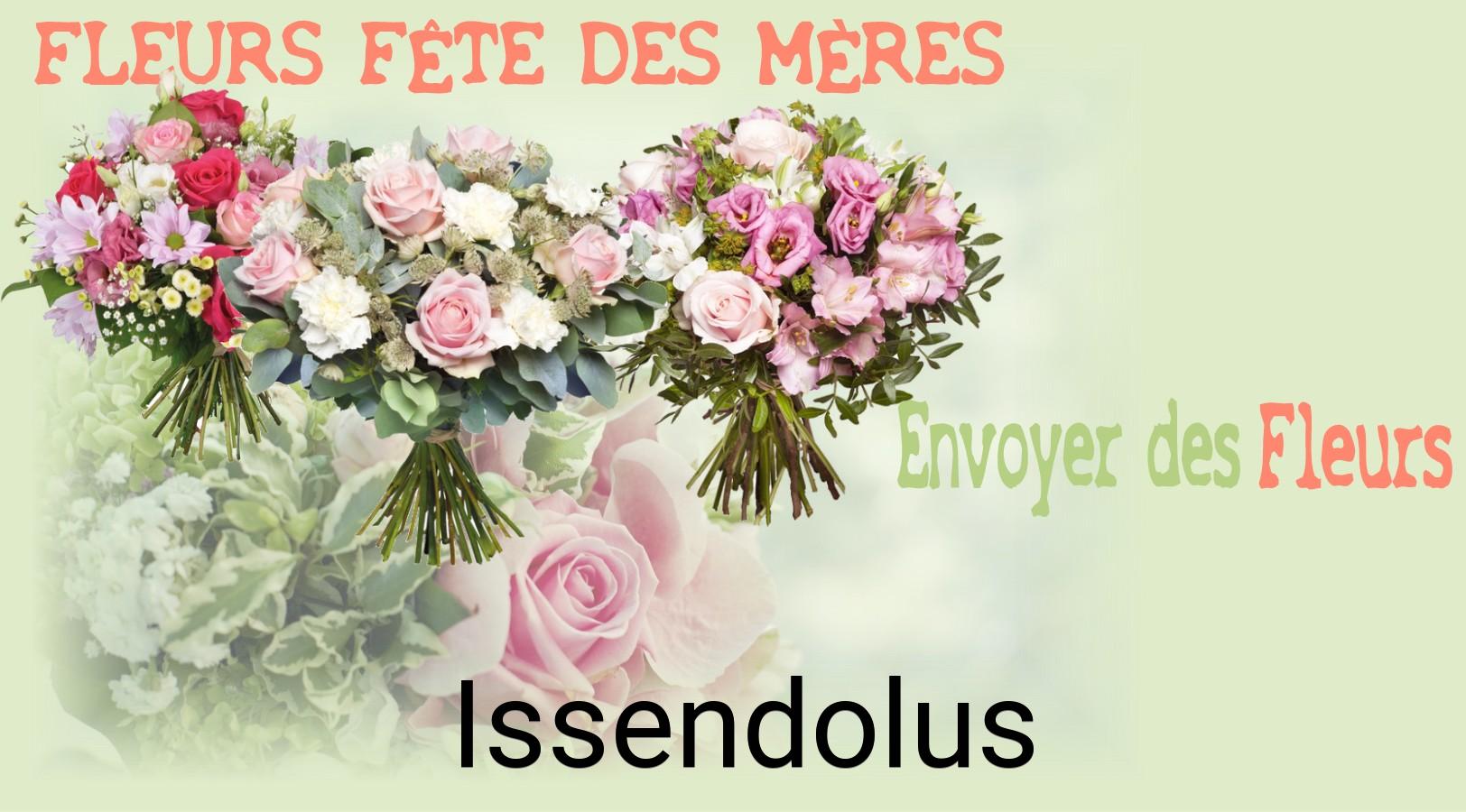 Bouquet de Fête des Mères livré à Issendolus
